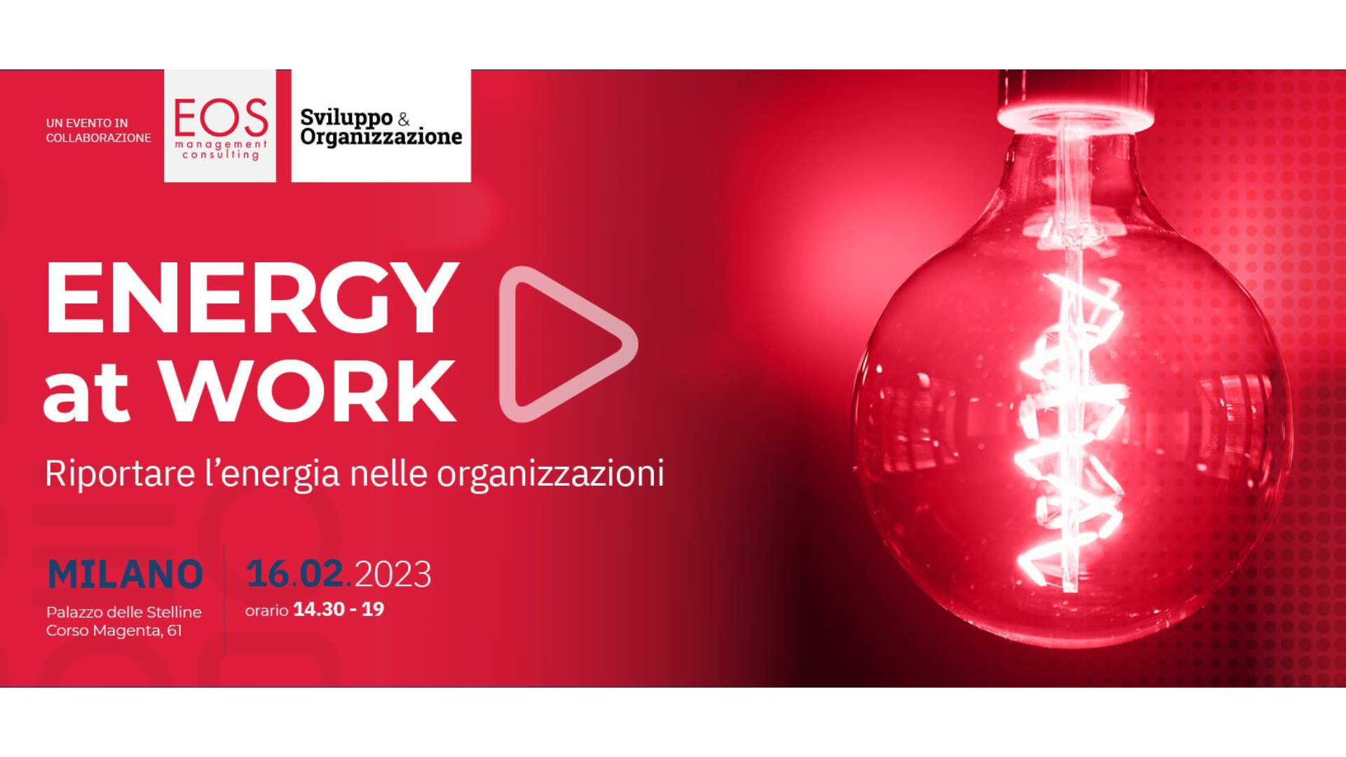 ENERGY AT WORK- Riportare l’Energia nelle Organizzazioni
